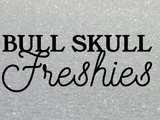 Bull Skull Freshies